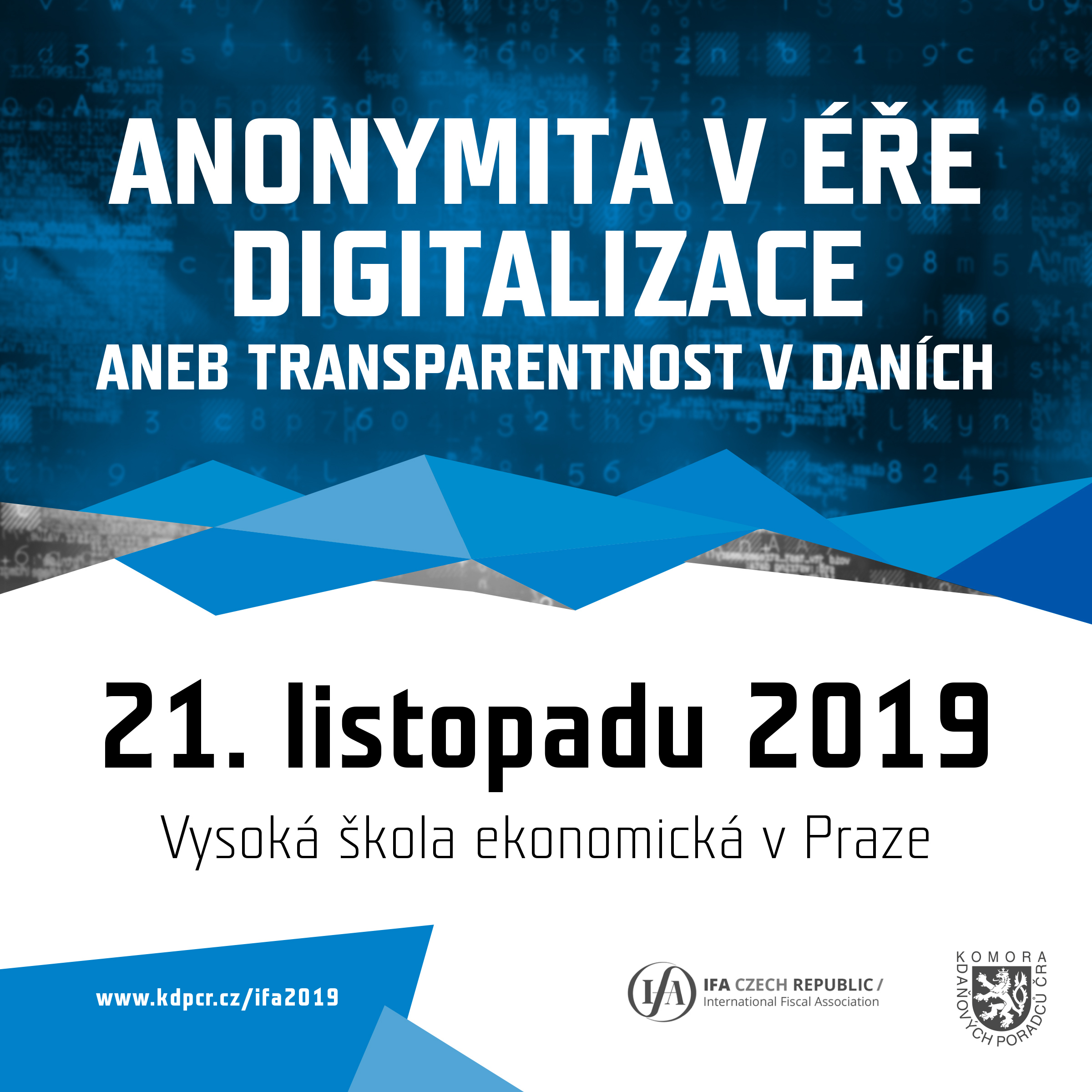 Konference na téma „Anonymita v éře digitalizace aneb transparentnost v daních“