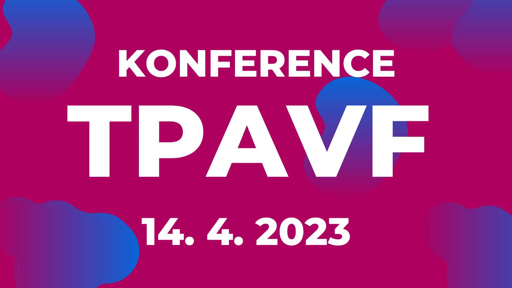 Pozvánka na konferenci TPAVF
