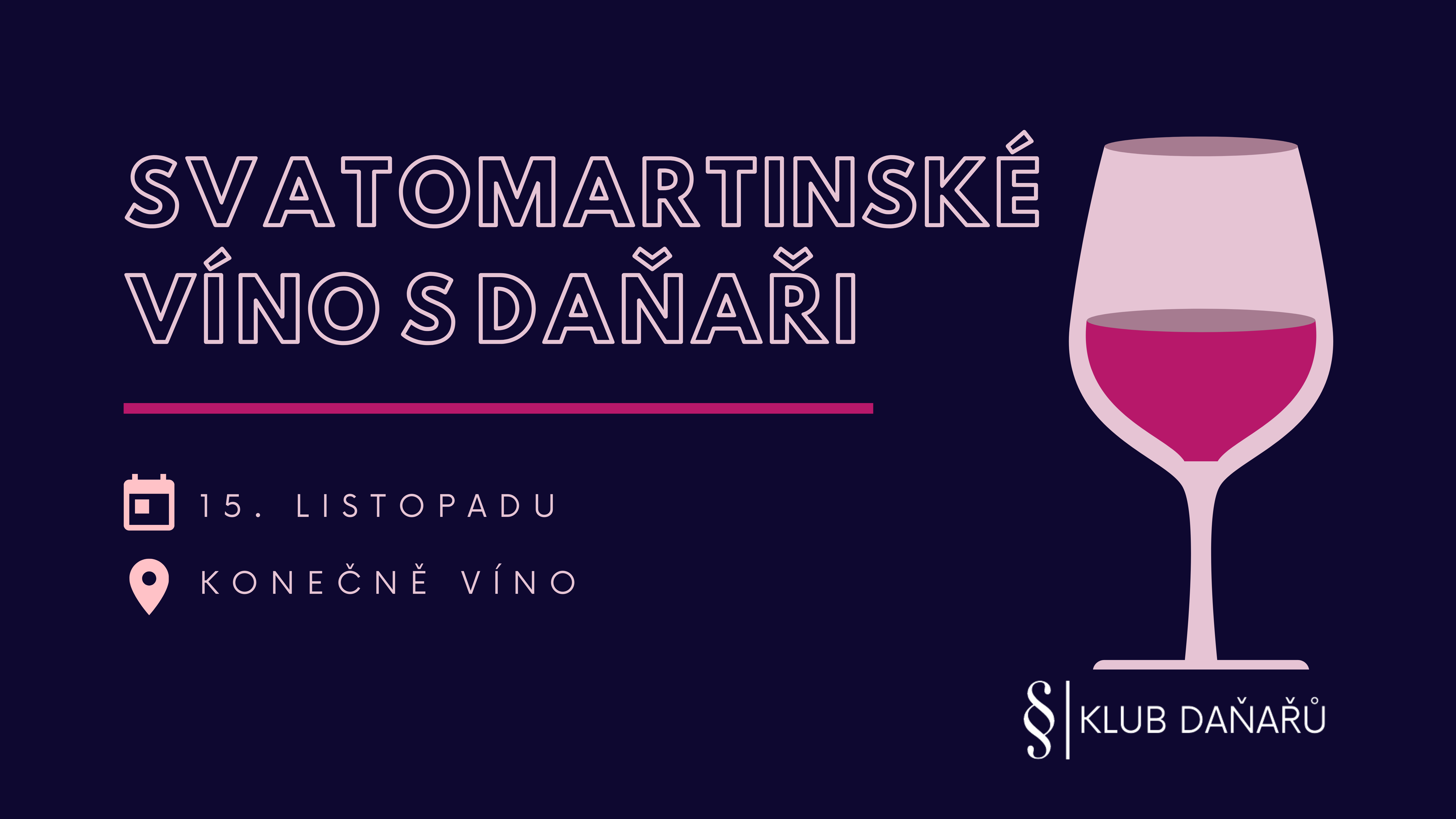 Svatomartinské víno s daňaři 15. 11. 2023 od 18:00